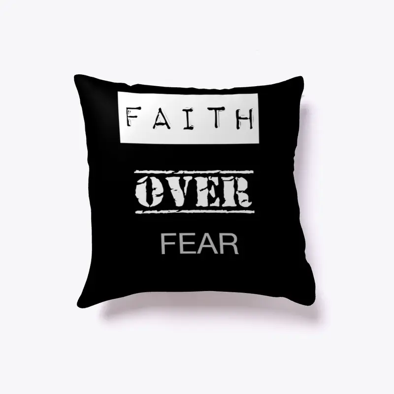 Faith Over Fear